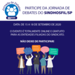 Jornada de Debates do SINDHOSFIL/SP:  Faça sua inscrição para a