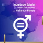 Curso Presencial: Igualdade Salarial e de Critérios Remuneratórios entre Mulheres e Homens