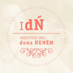 Instituto BRZ – Dona Neném abre edital de apoio a projetos sociais