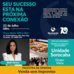 Networking de alto impacto: Grupo Meta – Recomendo Sorocaba realiza novo encontro no dia 22 de julho